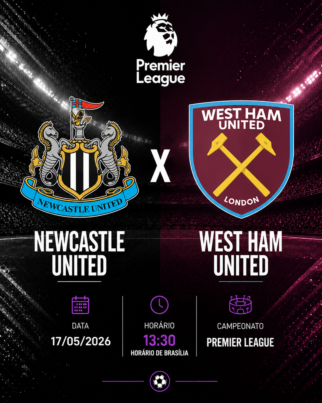 NEWCASTLE UNITED × WEST HAM UNITED: Casa + Ambas Marcam @3,40