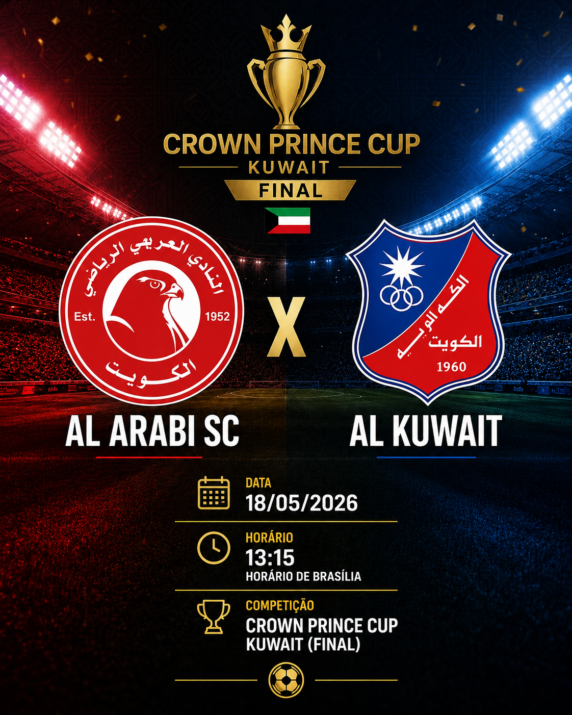 AL ARABI SC × AL KUWAIT SC (FINAL): BTTS + OVER 2,5 @2,17