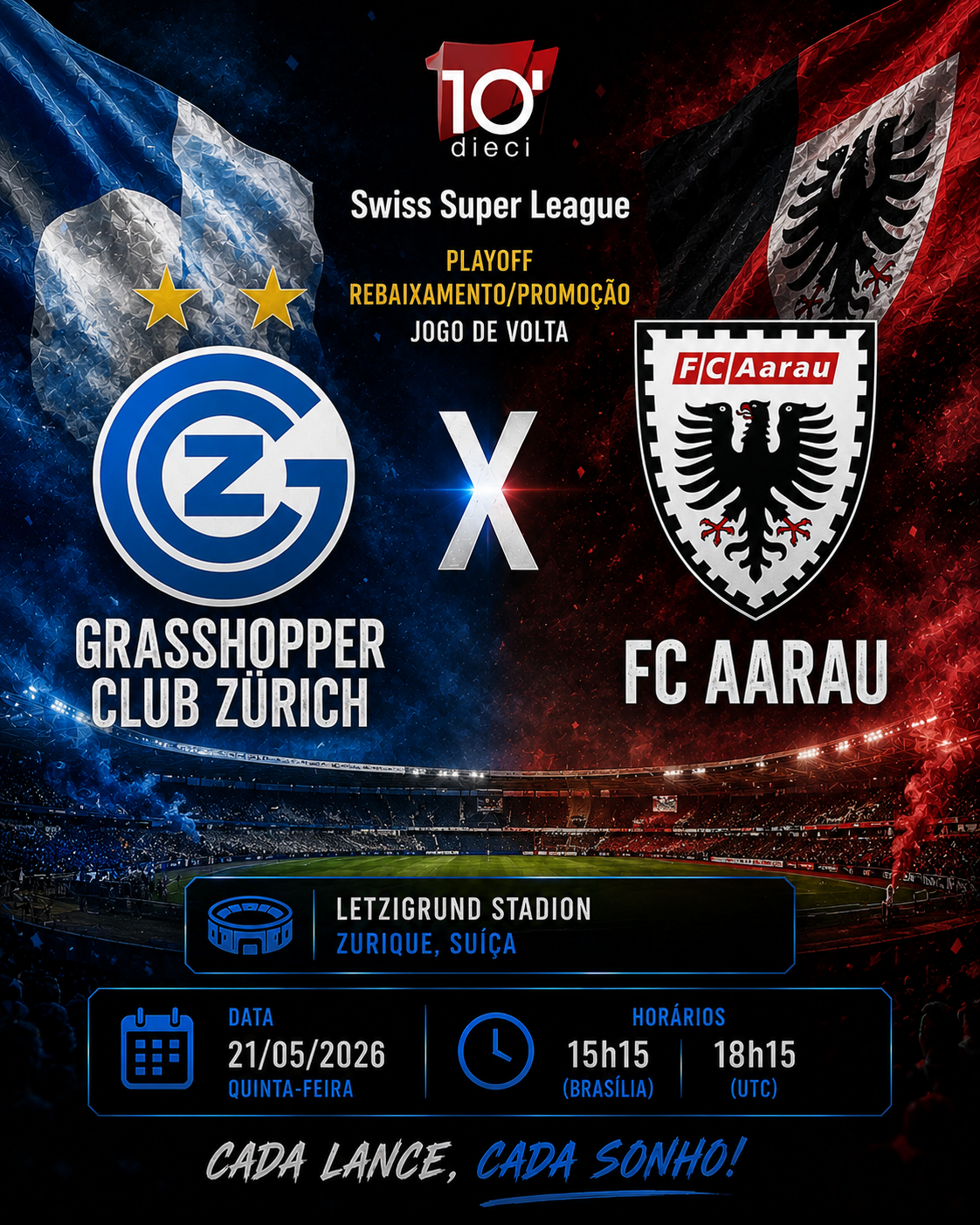 GRASSHOPPER CLUB ZÜRICH × FC AARAU: Over 2,5 Gols @1,90