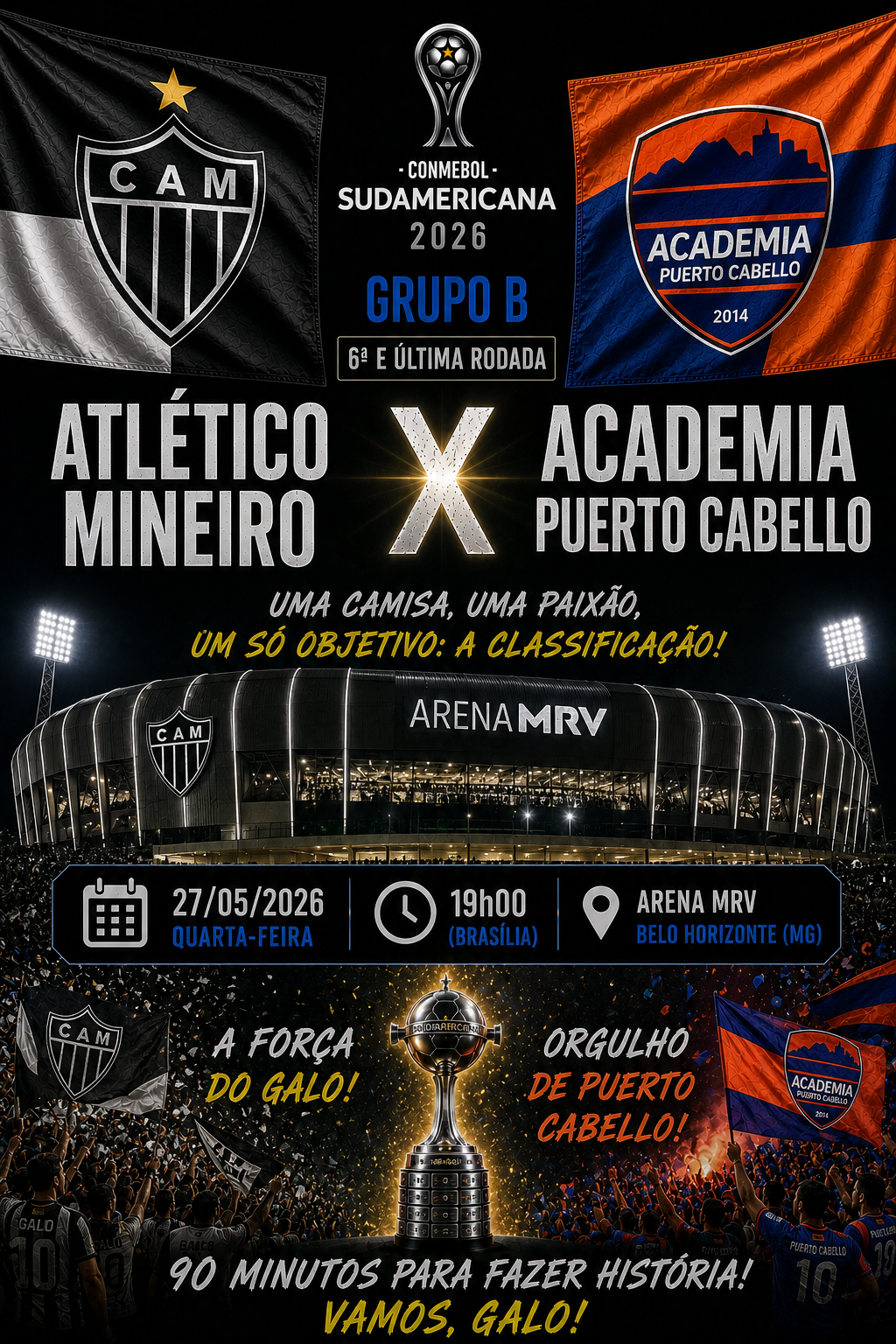 ATLÉTICO MINEIRO × ACADEMIA PUERTO CABELLO: Over 2.5 Gols @1,68