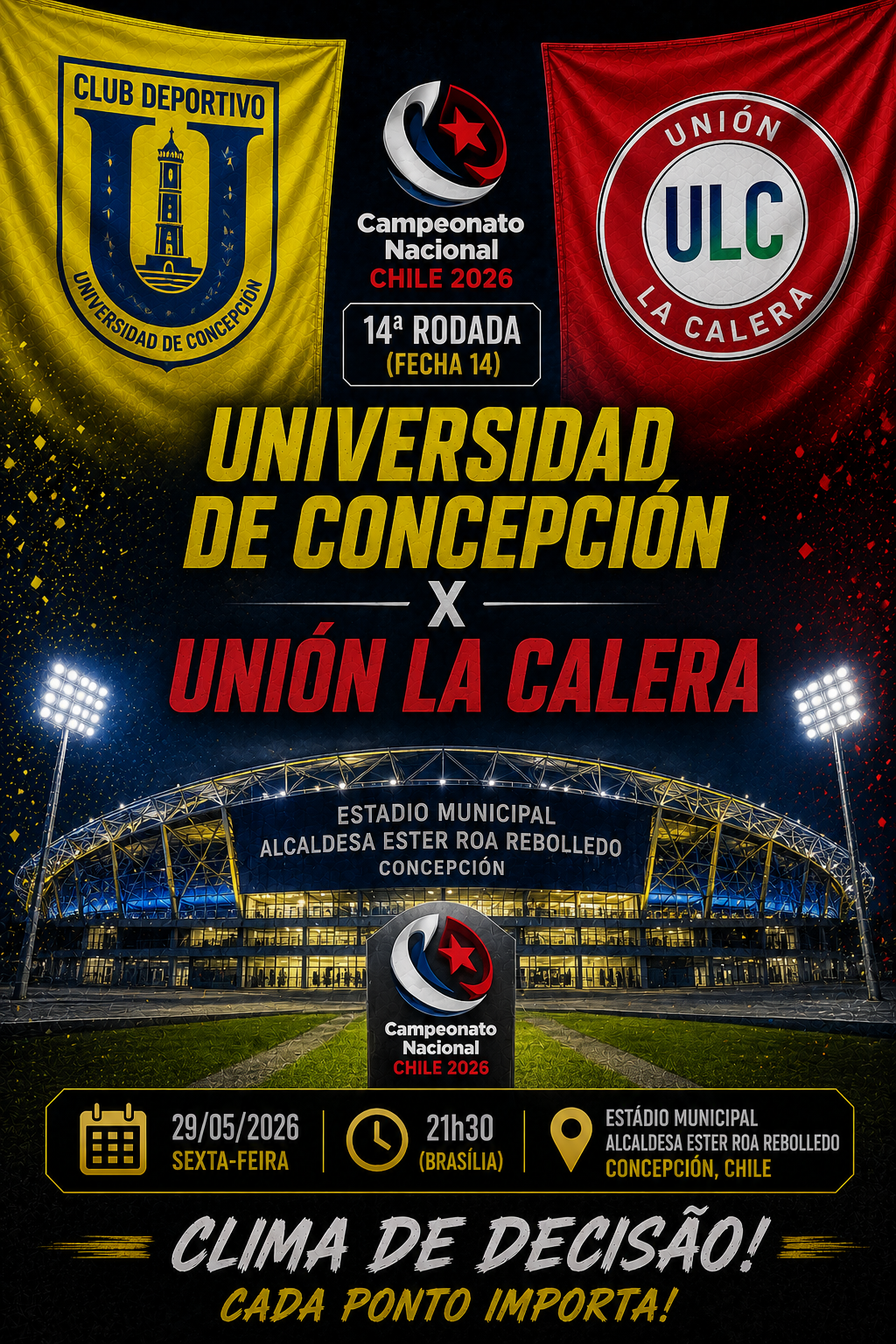 UNIVERSIDAD DE CONCEPCIÓN × UNIÓN LA CALERA: Over 2,5 Gols @2,00
